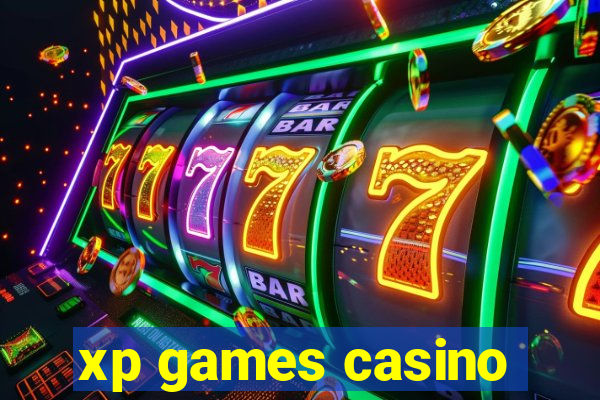xp games casino